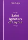 Saint Ignatius of Loyola - Joly Henri