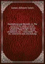 Hardenbrass and Haverill; or, The secret of the castle, a novel. Containing A madman and no madman--Who walks--Deeds of darkness, .c. --remarkable . .c. .c. instructive and entertaining - James Athearn Jones