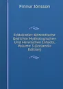 Eddalieder: Altnordische Gedichte Mythologischen Und Heroischen Inhalts, Volume 3 (Icelandic Edition) - Finnur Jónsson