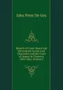 Reports of Cases Heard and Determined by the Lord Chancellor and the Court of Appeal in Chancery 1862-1865, Volume 2 - John Peter De Gex