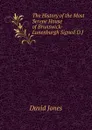 The History of the Most Serene House of Brunswick-Lunenburgh Signed D.J - David Jones