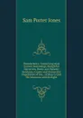 Thunderbolts: Comprising Most Earnest Reasonings, Delightful Narratives, Poetic and Pathetic Incidents, Caustic and Unmerciful Flagellation of Sin, . of Man to Quit His Meanness and Do Right - Sam Porter Jones