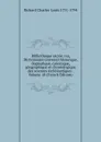 Bibliotheque sacree: ou, Dictionnaire universel historique, dogmatique, canonique, geographique et chronologique des sciences ecclesiastiques . Volume 18 (French Edition) - Richard Charles-Louis 1711-1794