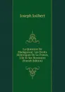 La Question De Madagascar: Les Droits Historiques De La France, L.ile Et Ses Resources (French Edition) - Joseph Joubert