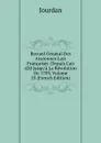 Recueil General Des Anciennes Lois Francaises: Depuis L.an 420 Jusqu.a La Revolution De 1789, Volume 25 (French Edition) - Jourdan