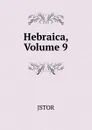 Hebraica, Volume 9 - JSTOR