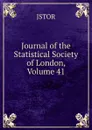 Journal of the Statistical Society of London, Volume 41 - JSTOR