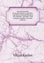 Bau Rationeller Francisturbinen-Laufrader: Und Deren Schaufelformen Fur Schnell-, Normal- Und Langsam-Laufer (German Edition) - Viktor Kaplan