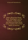 Keim.s Illustrated Hand-Book: Washington and Its Environs: A Descriptive and Historical Hand-Book of the Capital of the United States of America - B. Randolph Keim