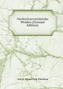 Niederosterreichische Weiden (German Edition) - Anton Kerner von Marilaun