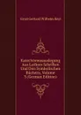 Katechismusauslegung Aus Luthers Schriften Und Den Symbolischen Buchern, Volume 3 (German Edition) - Ernst Gerhard Wilhelm Keyl