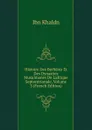 Histoire Des Berberes Et Des Dynasties Musulmanes De L.afrique Septentrionale, Volume 3 (French Edition) - Ibn Khaldn