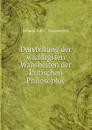 Darstellung der wichtigsten Wahrheiten der kritischen Philosophie - J.G. Karl Ch. Kiesewetter