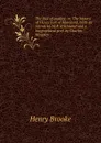 The fool of quality; or, The history of Henry Earl of Moreland. With an introd. by W.P. Strickland and a biographical pref. by Charles Kingsley - Henry Brooke
