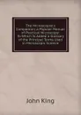 The Microscopist.s Companion; a Popular Manual of Practical Microscopy: To Which Is Added a Glossary of the Principal Terms Used in Microscopic Science - John King