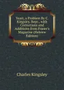 Yeast, a Problem By C. Kingsley. Repr., with Corrections and Additions from Fraser.s Magazine (Hebrew Edition) - Charles Kingsley