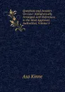 Questions and Answers On Law: Alphabetically Arranged. with References to the Most Approved Authorities, Volume 5 - Asa Kinne