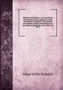 Industry and finance ; war expedients and reconstruction, being the results of enquiries arranged by the Section of economic science and statistics of . association, during the years 1916 and 1917 - Adam Willis Kirkaldy