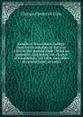 Annals of Winchester College: from its foundation in the year 1382 to the present time : With an appendix containing the charter of foundation, . of 1400, and other documents and an index - Thomas Frederick Kirby