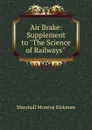 Air Brake: Supplement to 