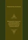 Bibliographie Napoleons: Eine Systematische Zusammenstellung in Kritischer Sichtung (German Edition) - Friedrich Max Kircheisen