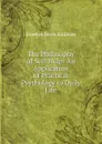 The Philosophy of Self-Help: An Application of Practical Psychology to Daily Life - Stanton Davis Kirkham