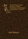 The Universal Library of Music: Graded Masterpieces in Pianoforte Compositions, Volume 2 - Karl Klauser