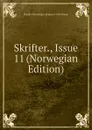 Skrifter., Issue 11 (Norwegian Edition) - Norske Videnskaps-akademi I Oslo Klasse