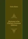 Riemann.sche Flachen (German Edition) - Felix Klein