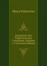Geschichte Des Tridentinischen Conciliums, Volumes 1-2 (German Edition) - Sforza Pallavicino