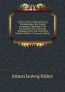 Uebersicht Der Diplomatischen Verhandlungen Des Wiener Congresses Uberhaupt: Und Insonderheit Uber Wichtige Angelegenheiten Des Teutschen Bundes, Volume 3 (German Edition) - Johann Ludwig Klüber