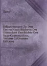 Erlauterungen Zu Den Ersten Neun Buchern Der Danischen Geschichte Des Saxo Grammaticus, Volume 2 (German Edition) - Saxo
