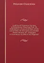 Liability of Common Carriers to Employees: Hearings Feb. 20, 1908 Before a Subcommittee of the Committee On the Judiciary, United States Senate, On . Engaged in Commerce to Which the Regulati - Philander Chase Knox