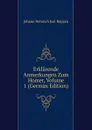 Erklarende Anmerkungen Zum Homer, Volume 1 (German Edition) - Johann Heinrich Just Köppen