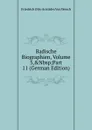 Badische Biographien, Volume 5,.Nbsp;Part 11 (German Edition) - Friedrich Otto Aristides Von Weech