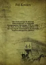 Torvenyhatosagi Es Kozsegi Onkormanyzat: A Legujabb Kozigazgatasi Torvenyek, U.M. Az 1886. Evi Xxii., Es Xxiii. Torvenyczikkek S Az Idevago Egyeb Torvenyek Es Rendeletek Alapjan (Hungarian Edition) - Pal Kovacs