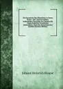 Die Byzantiner Des Mittelalters in Ihrem Staats-, Hof- Und Privatleben, Insbesondere Vom Ende Des Zehnten Bis Gegen Ende Des Vierzehnten Jahrhunderts, Nach Den Byzantinischen Quellen (German Edition) - Johann Heinrich Krause