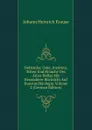 Hellenika; Oder, Institute, Sitten Und Brauche Des Alten Hellas Mit Besonderer Rucksicht Auf Kunstarchaologie, Volume 2 (German Edition) - Johann Heinrich Krause