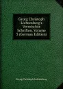 Georg Christoph Lichtenberg.s Vermischte Schriften, Volume 3 (German Edition) - Georg Christoph Lichtenberg