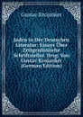 Juden in Der Deutschen Literatur: Essays Uber Zeitgenossische Schriftsteller. Hrsg. Von Gustav Krojanker (German Edition) - Gustav Krojanker