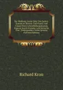 Die Methode Gouin Oder Das Serien-System in Theorie Und Praxis, Auf Grund Eines Lehrerbildungskursus, Eigener Sowie Fremder Lehrversuche Und . Vorliegenden Gouin-Litterat (German Edition) - Richard Kron