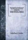 Zeitschrift Fur Vergleichende Sprachforschung Auf Dem Gebiete Der Indogermanischen Sprachen, Volume 29 (German Edition) - Adalbert Kuhn