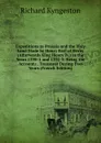 Expeditions to Prussia and the Holy Land Made by Henry Earl of Derby (Afterwards King Henry Iv.) in the Years 1390-1 and 1392-3: Being the Accounts . Treasurer During Two Years (French Edition) - Richard Kyngeston