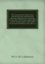 The rules of the road at sea; comprising the international rules for prevention of collision at sea, the inland rules applicable on the inland waters . the coast of the Gulf of Mexico, the pilot ru - W H. b. 1872 LaBoyteaux