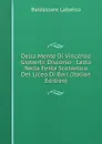 Della Mente Di Vincenzo Gioberti: Discorso : Letto Nella Festa Scolastica Del Liceo Di Bari (Italian Edition) - Baldassare Labanca