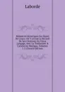 Memoires Historiques Sur Raoul De Coucy. On Y a Joint Le Recueil De Ses Chansons En Vieux Langage, Avec La Traduction . L.ancienne Musique, Volumes 1-2 (French Edition) - Laborde