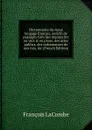 Dictionnaire du vieux langage francais, enrichi de passages tires des manuscrits en vers . en prose, des actes publics, des ordonnances de nos rois, .c (French Edition) - François Lacombe