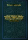 Oeuvres Completes De Pierre De Bourdeilles .: Seigneur De Branthome, Pub. Pour La Premiere Fois . Suivies Des Oeuvres D.andre De Bourdeilles Et D.une Table Generale, Volume 5 (French Edition) - Mérimée Prosper