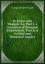 In Korea with Marquis Ito: Part I. a Narrative of Personal Experiences. Part Ii. a Critical and Historical Inquiry - George Trumbull Ladd