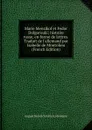 Marie Menzikof et Fedor Dolgorouki; histoire russe, en forme de lettres. Traduit de l.allemand par Isabelle de Montolieu (French Edition) - August Heinrich Julius Lafontaine